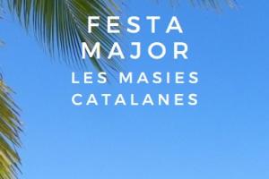 FESTA MAJOR DE LES MASIES CATALANES
